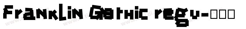 Franklin Gothic regu字体转换